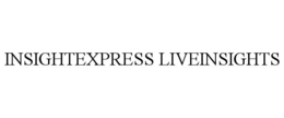 INSIGHTEXPRESS LIVEINSIGHTS trademark