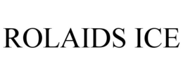 ROLAIDS ICE trademark