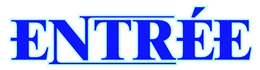 ENTRÉE trademark