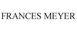 FRANCES MEYER trademark