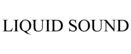 LIQUID SOUND trademark