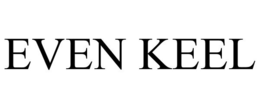 EVEN KEEL trademark