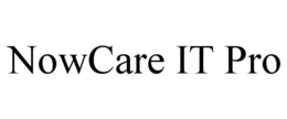 NOWCARE IT PRO trademark