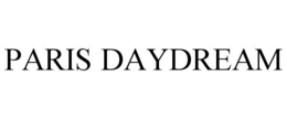 PARIS DAYDREAM trademark