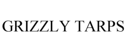 GRIZZLY TARPS trademark