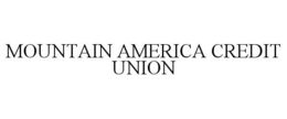 MOUNTAIN AMERICA CREDIT UNION trademark