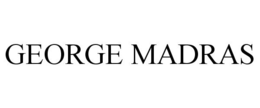 GEORGE MADRAS trademark