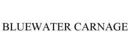 BLUEWATER CARNAGE trademark