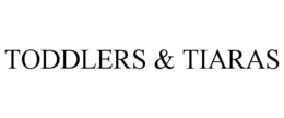 TODDLERS & TIARAS trademark