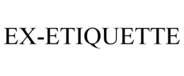 EX-ETIQUETTE trademark