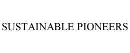SUSTAINABLE PIONEERS trademark