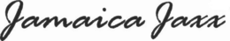 JAMAICA JAXX trademark