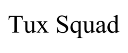 TUX SQUAD trademark