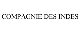 COMPAGNIE DES INDES trademark