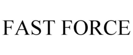 FAST FORCE trademark