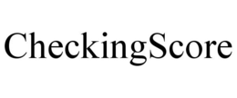 CHECKINGSCORE trademark
