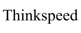 THINKSPEED trademark