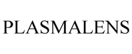 PLASMALENS trademark