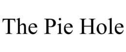 THE PIE HOLE trademark
