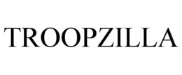 TROOPZILLA trademark