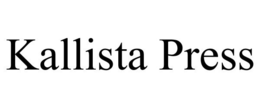 KALLISTA PRESS trademark