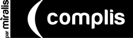 COMPLIS PAR MIRALIS trademark