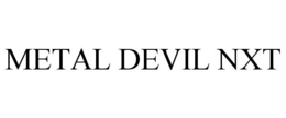 METAL DEVIL NXT trademark