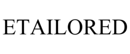 ETAILORED trademark
