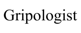 GRIPOLOGIST trademark