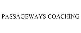 PASSAGEWAYS COACHING trademark