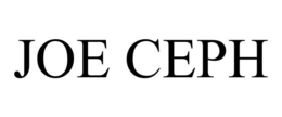 JOE CEPH trademark