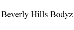 BEVERLY HILLS BODYZ trademark