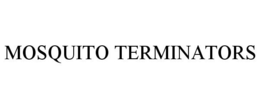 MOSQUITO TERMINATORS trademark