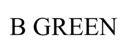 B GREEN trademark