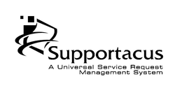 SUPPORTACUS A UNIVERSAL SERVICE REQUEST MANAGEMENT SYSTEM trademark