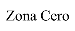 ZONA CERO trademark