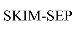SKIM-SEP trademark