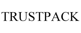 TRUSTPACK trademark