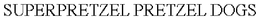 SUPERPRETZEL PRETZEL DOGS trademark