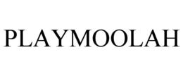 PLAYMOOLAH trademark