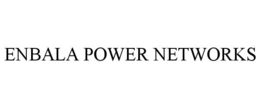 ENBALA POWER NETWORKS trademark