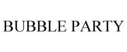 BUBBLE PARTY trademark