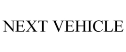 NEXT VEHICLE trademark