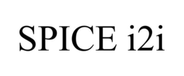 SPICE I2I trademark