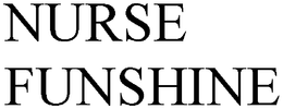 NURSE FUNSHINE trademark