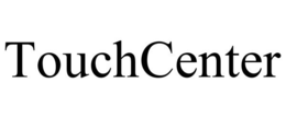 TOUCHCENTER trademark