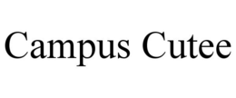 CAMPUS CUTEE trademark