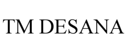 TM DESANA trademark