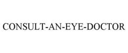 CONSULT-AN-EYE-DOCTOR trademark