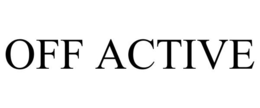 OFF ACTIVE trademark